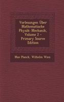 Vorlesungen Uber Mathematische Physik: Mechanik, Volume 2(German)