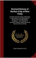 Revised History of Harlem (City of New York)
