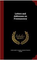 Letters and Addresses on Freemasonry