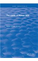 The Lipids of Human Milk
