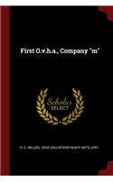 First O.v.h.a., Company m