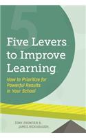 Five Levers to Improve Learning