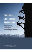 Toward a More Perfect Psychology