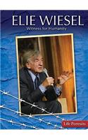 Elie Wiesel: Witness for Humanity