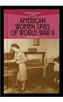 American Women Spies of World War II