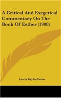 Critical And Exegetical Commentary On The Book Of Esther (1908)