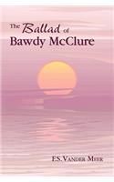 The Ballad of Bawdy McClure