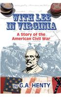 With Lee in Virginia