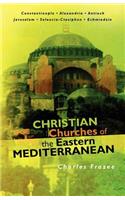Christian Churches of the Eastern Mediterranean: (English)