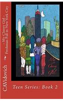 My Cherry Girl - Freshman Fall in New York City