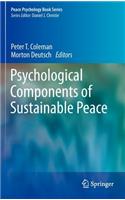 Psychological Components of Sustainable Peace