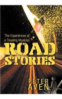 Road Stories: The Experiences of a Traveling Musician(English)