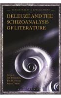 Deleuze and the Schizoanalysis of Literature