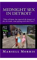Midnight Sex in Detroit