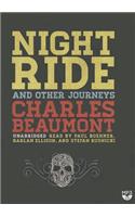 Night Ride, and Other Journeys