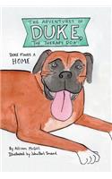 The Adventures of Duke, The Therapy Dog: Duke Finds a Home
