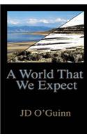 World That We Expect