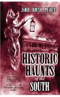Historic Haunts of the South