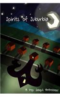 Spirits of Suburbia