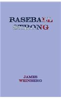 Baseball Strong