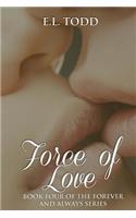 Force of Love