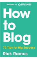 How to Blog