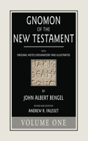 Gnomon of the New Testament, Volume 1: (English)