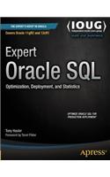 Expert Oracle SQL: Optimization, Deployment, and Statistics
