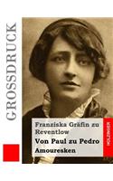 Von Paul zu Pedro (Großdruck)