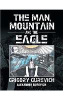 Man, Mountain and the Eagle