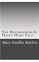 The Moonshiners At Hoho-Hebee Falls