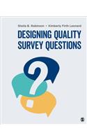 Designing Quality Survey Questions