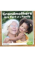 Grandmothers Are Part of a Family