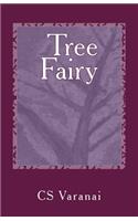 Tree Fairy: (Imagination)
