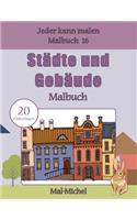 Städte und Gebäude Malbuch