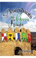 Descendants of the Green Knight