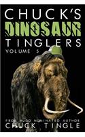 Chuck's Dinosaur Tinglers: Volume 5