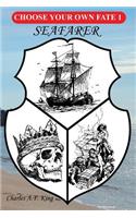 Seafarer: A "choose your destiny" branching path book