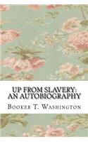 Up from Slavery: An Autobiography