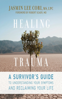 Healing from Trauma Lib/E