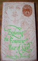 Exploring the Feminine Face of God