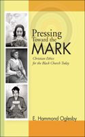 Pressing Toward the Mark