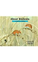 About Rodents: A Guide for Children