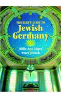 Traveler's Guide to Jewish Germany