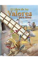 El Libro de los Valores para Ninos