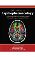 Study Guide to Psychopharmacology