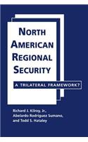 North American Regional Security