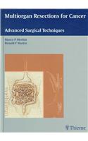 Multiorgan Resections for Cancer: Advanced Surgical Techniques