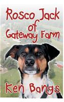 Rosco Jack of Gateway Farm