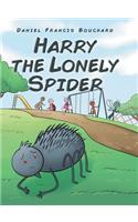 Harry the Lonely Spider
